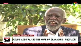 Akufo Addo raised the hope of Ghanaians  Prof Adei [upl. by Blumenthal]