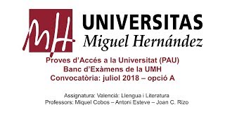 Valencià Llengua i Literatura Juliol de 2018  Opció A [upl. by Wyne]