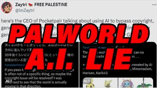 PALWORLD USING AI WAS A HOAX [upl. by Namilus]