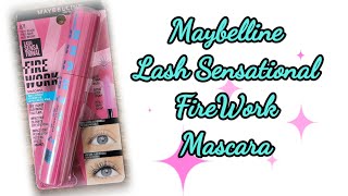 Maybelline Lash Sensational FireWork Mascara [upl. by Darom237]