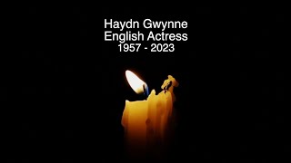 HAYDN GWYNNE  RIP  TRIBUTE TO THE ENGLISH ACTRESS WHO HAS DIED AGED 66 [upl. by Patsy]