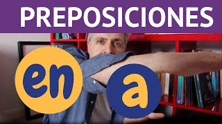 Las preposiciones EN y A en español [upl. by Saile453]