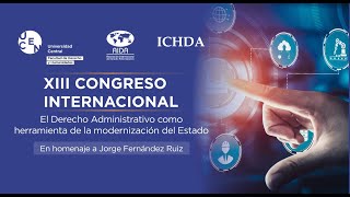 XIII Congreso Internacional de Derecho Administrativo [upl. by Ev803]