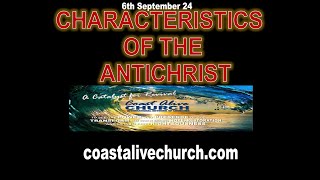 CHARACTERISTICS OF THE ANTICHRIST [upl. by Alimak473]