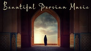 Deep Persian Background Music  Arabian amp Middle Eastern  Beautiful Oud amp Ney  Emotional Vocal [upl. by Brenda199]