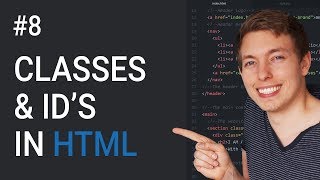 8 Introduction to Classes and IDs in HTML  Learn HTML and CSS  Learn HTML amp CSS Full Course [upl. by Ettennaj]