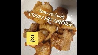 How to Cook CRISPY FRY GARLIC CHICKEN  Crispy Sarap [upl. by Ueihtam33]