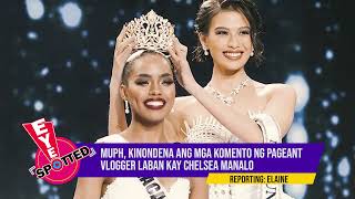 MUPH kinondena ang mga komento ng Pageant Vlogger laban kay Chelsea Manalo  EYESPOTTED [upl. by Pierpont]