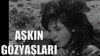 Aşkın Gözyaşları  Türk Filmi [upl. by Casper]