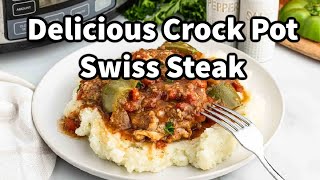 Crockpot Swiss Steak  Cooked to Perfection [upl. by Anwad1]