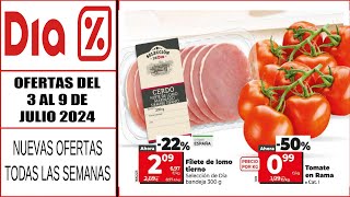 Ofertas Supermercado DIA  Catálogo DIA 3 JULIO 2024  Folleto DIA del 3 de JULIO 2024 dia [upl. by Namara]