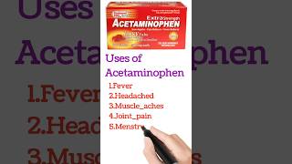 Uses of Acetaminophen [upl. by Nimocks]