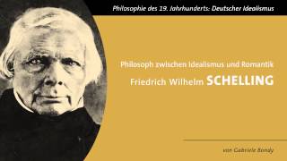 Friedrich Wilhelm Schelling  Zwischen Idealismus und Romantik [upl. by Arbed482]