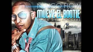 Mueve El Bootie ProdBy Ivan Lee  Ñengo Flow [upl. by Maridel864]