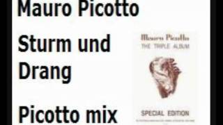 Mauro Picotto  Sturm Und Drang Picotto Mix HQ [upl. by Ashly847]