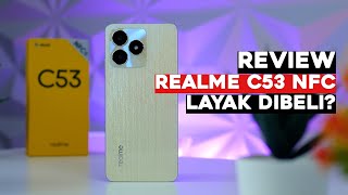 🔥 realme C53 NFC Review  Apa Layak Dibeli Review Indonesia [upl. by Adnarahs]