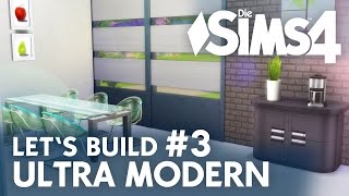 Die Sims 4 Lets Build Ultra Modern 3  Küche amp Esszimmer [upl. by Dona965]