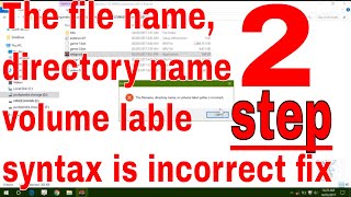 The File name directory namevolume label syntax is incorrect Fix properly [upl. by Nabetse]