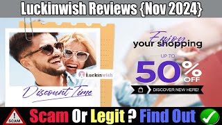 Luckinwish Reviews Scam Or Legit Exposed [upl. by Ived933]