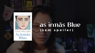 as irmÃ£s Blue de Coco Mellors sem spoiler  Aladim dos Livros [upl. by Gilus]