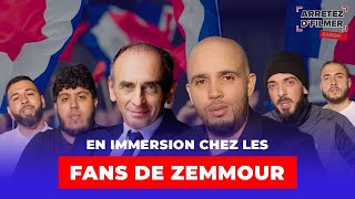 En immersion avec les fans de Zemmour  Arrêtez dfilmer Saison 2 [upl. by Sacken]