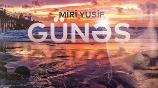 Miri Yusif — Günəş Rəsmi Audio [upl. by Acilejna]