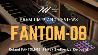 🎹 Roland FANTOM08 88Key Synthesizer Keyboard Comprehensive Review amp Demo 2024 🎹 [upl. by Stuart]