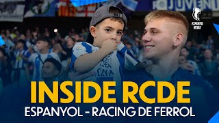 ⚪ INSIDE RCDE EspanyolRacingFerrol 🔵 [upl. by Neztnaj975]