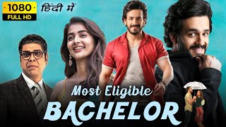 Most Eligible Bachelor Full Movie Hindi Dubbed 2022  Akhil Akkineni Pooja Hegde HD Facts amp Review [upl. by Stclair]