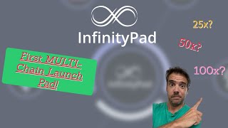 INFINITYPAD  MULTI CHAIN LAUNCH PAD THE NEXT 100X CRYPTO TOKEN COULD THIS BE BETTER THEN BSCPAD [upl. by Mcgill]