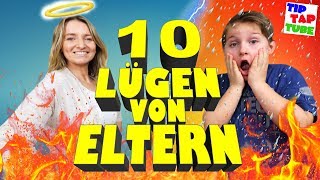 10 Lügen von Eltern die den Kindern erzählt werden  Outtakes 😇 TipTapTube 😁 Familienkanal 👨‍👩‍👦‍👦 [upl. by Triny]