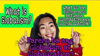 What is Globalism [upl. by Ylenats332]