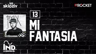 13 Mi fantasía  Nicky Jam ft Messiah Álbum Fénix [upl. by Rednav195]