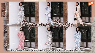 SHOPEE HAUL ONE SET PIYAMA TIE DYE TERMURAH 60RBAN SEMUA WARNA LENGKAP  DAILY WEAR TERLARIS [upl. by Safier]