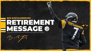 Ben Roethlisberger Retirement Message I Pittsburgh Steelers [upl. by Clara]