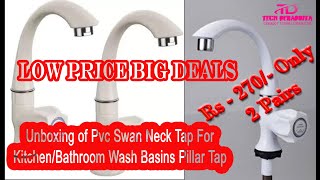 II Pvc Swan Neck Tap II KitchenBathroom Wash Basins Pillar Tap II Combo Pack RS 270 Only II [upl. by Naujled]