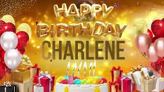 CHARLENE  Happy Birthday Charlene [upl. by Camroc178]