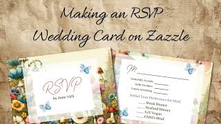 Making a Wedding RSVP Card on Zazzle for your Customers [upl. by Anig]