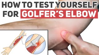 How to Test Yourself for Golfer’s Elbow [upl. by Ardeen]