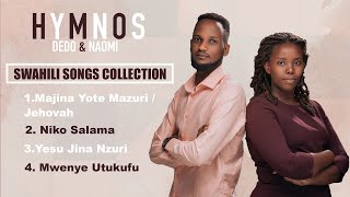 Hymnos Swahili Collection  Majina Yote Mazuri  Niko Salama  Yesu Jina Nzuri  Mwenye Utukufu [upl. by Rafaela]