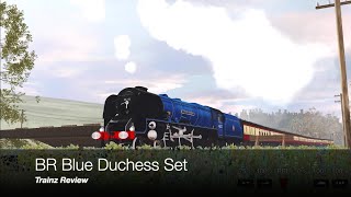 BR Blue Duchess Set Trainz 3 Review [upl. by Harding]