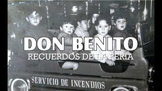 DON BENITO RECUERDOS DE LA FERIA [upl. by Rennat961]