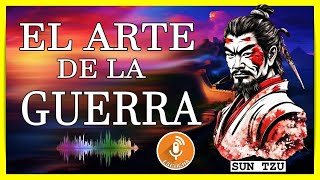 💥El Arte de la Guerra Sun Tzu Audiolibro completo en Español [upl. by Larson]