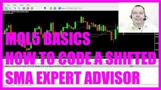 LEARN MQL5 TUTORIAL BASICS  25 HOW TO CODE A SHIFTED SMA EXPERT ADVISOR [upl. by Randee]