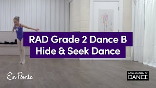 RAD Grade 2 dance B  Hide and seek dance [upl. by Gnil62]