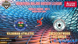 March 9th SemiFinal WSF Div 4 Kildonan Athletic FC vs Crescentwood Saturday [upl. by Melc]