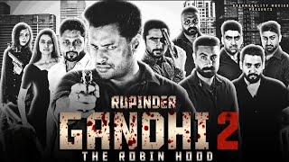 Rupinder Gandhi 2 Full Punjabi Movie [upl. by Wiersma]