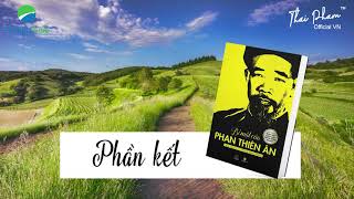 TỜ KINH SỐ 10 BÍ MẬT CỦA PHAN THIÊN ÂN PHẦN KẾT Sách nói Audio Book [upl. by Nilrah]