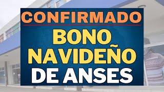 BONO NAVIDEÑO PARA JUBILADOS y PENSIONADOS PNC Anses [upl. by Dnob]