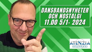 Dansbandnyheter amp Dansbandsnostalgi  5 JANUARI 2024  DANSBANDSMUSIK [upl. by Farica]